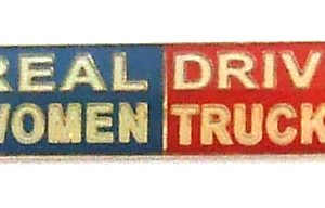 Real Women Drive Trucks Lapel Pin