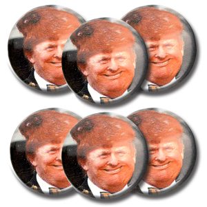 Set tRUMP hair pet buttons (SET OF 6) 1.25” or 3.175cm pin back button