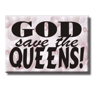 Magnet - God Save The Queens