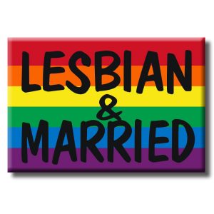 Magnet - Lesbian & Married