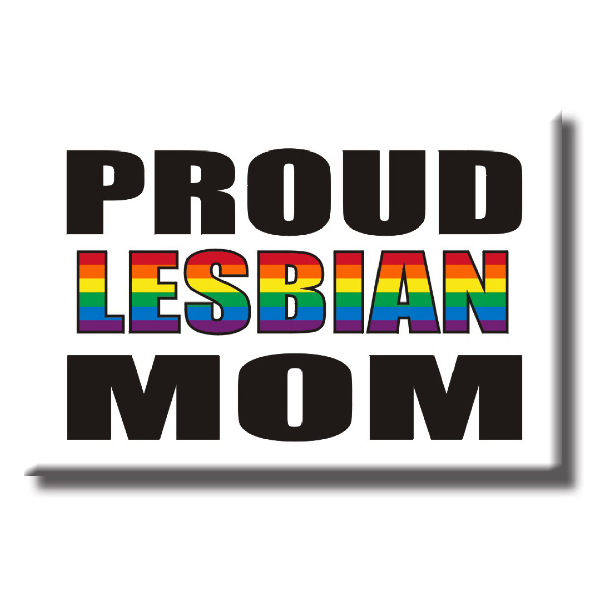 Magnet - Proud Lesbian mom